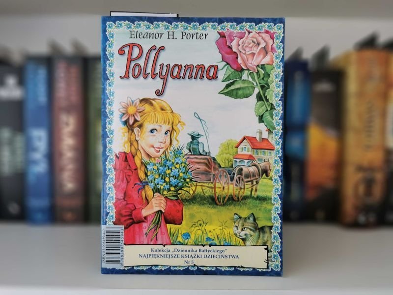 Pollyanna - Eleanor H. Porter