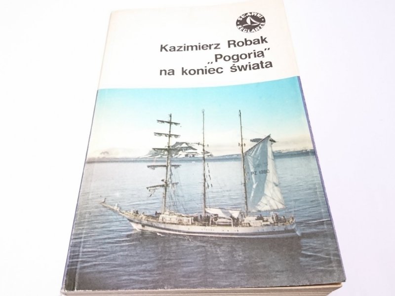 'POGORIA' NA KONIEC ŚWIATA - Kazimierz Robak 1983