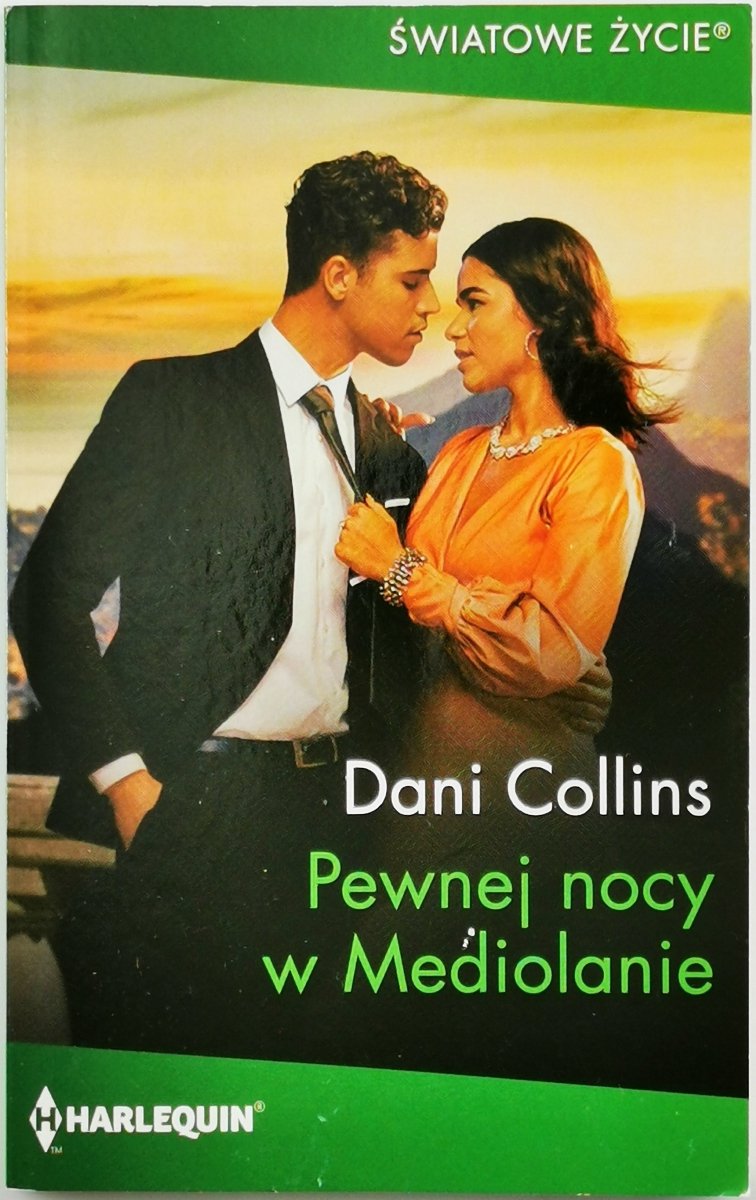 PEWNEJ NOCY W MEDIOLANIE - Dani Collins