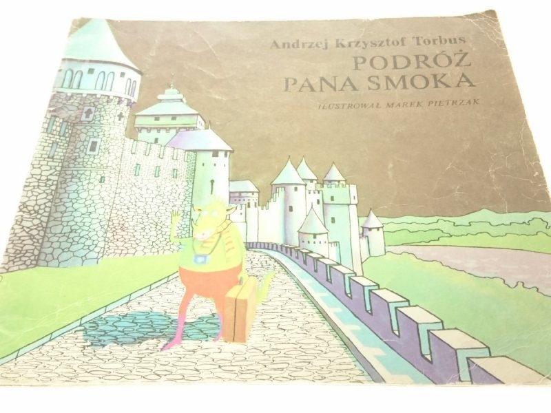 PODRÓŻ PANA SMOKA - Andrzej Krzysztof Torbus 1985