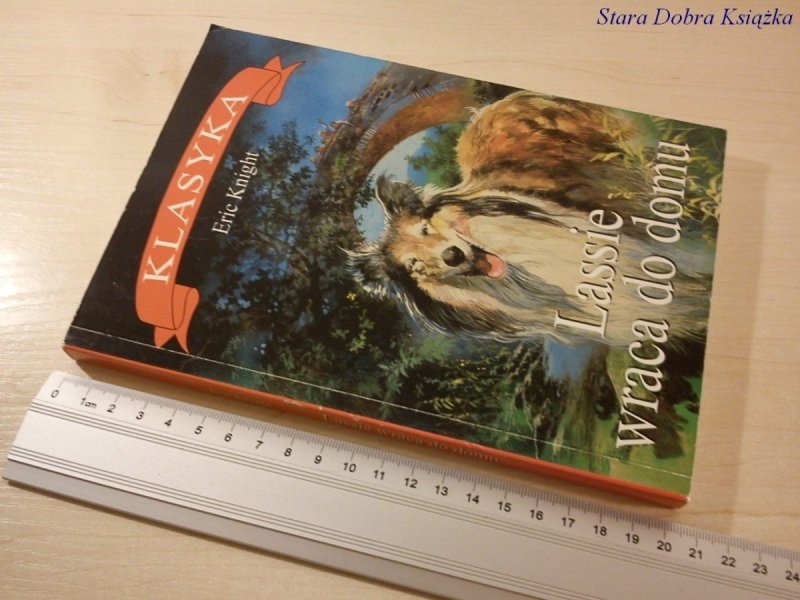 LASSIE WRACA DO DOMU - Eric Knight