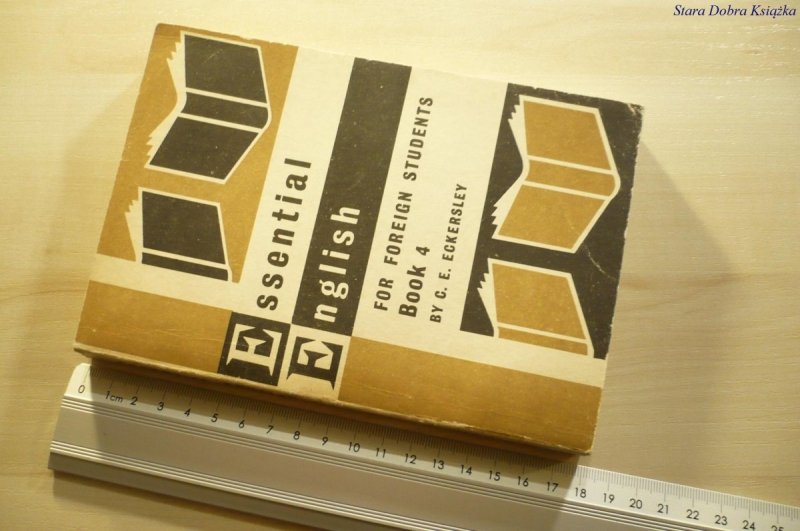 ESSENTIAL ENGLISH FOR FOREIGN  4 - Eckersley 1967