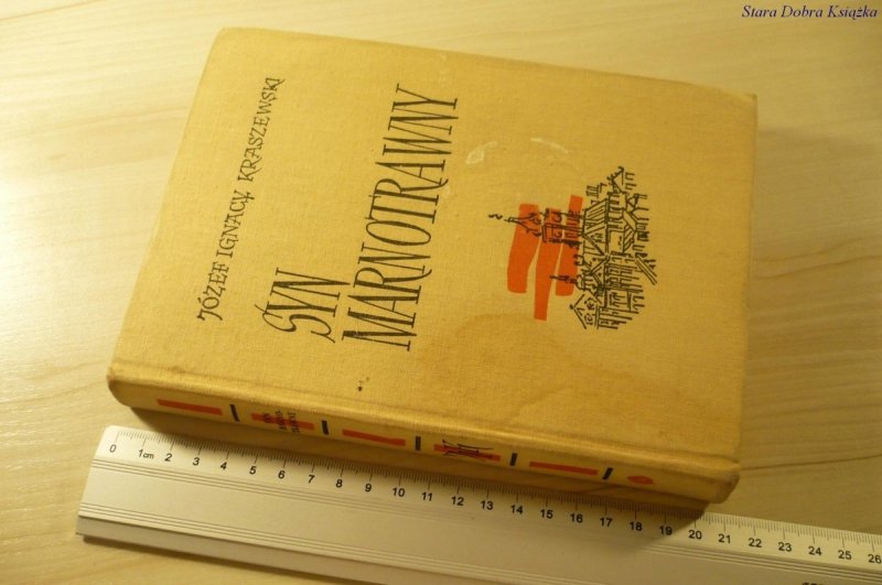 SYN MARNOTRAWNY - Józef Ignacy Kraszewski (1972)