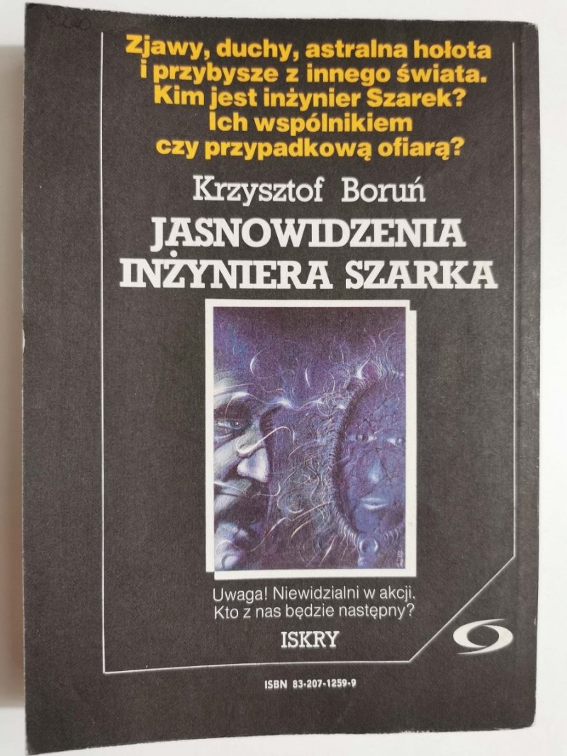 JASNOWIDZENIA INŻYNIERA SZARKA - Krzysztof Boruń 1990
