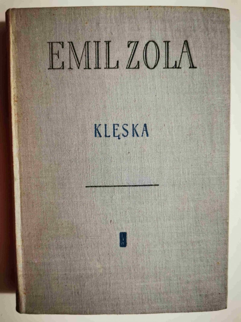 KLĘSKA - Emil Zola