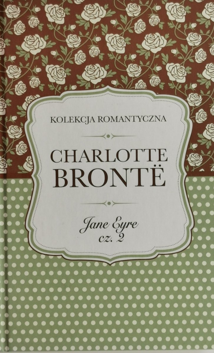 JANE EYRE CZ. 2 - Charlotte Bronte
