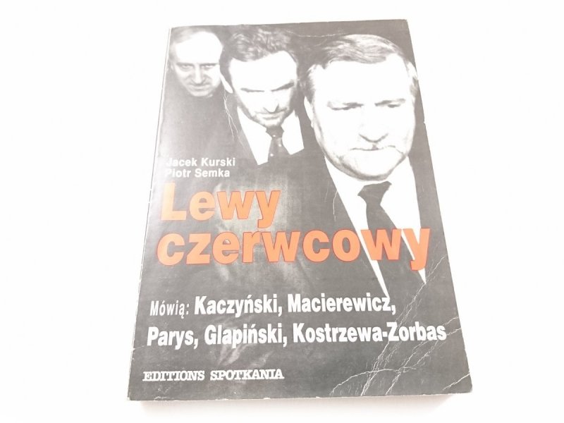 LEWY CZERWCOWY - Jacek Kurski