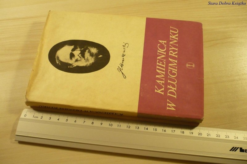 KAMIENICA W DŁUGIM RYNKU - J. I. Kraszewski (1987)