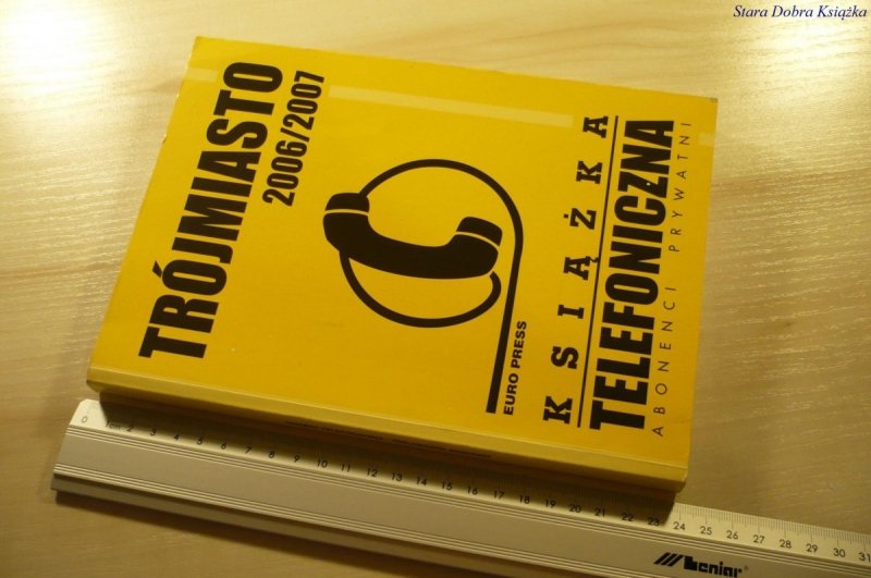 TRÓJMIASTO 2006/2007 KSIĄŻKA TELEFONICZNA PRYWATNI