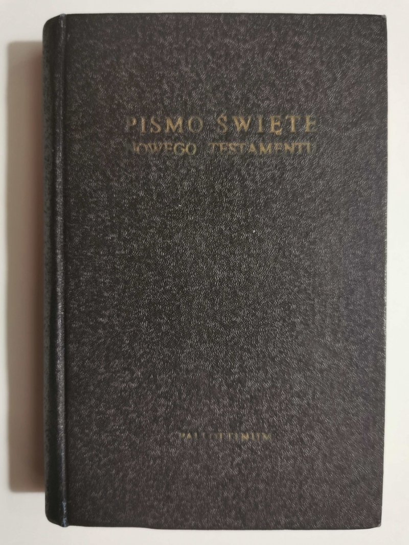 PISMO ŚWIĘTE NOWEGO TESTAMENTU