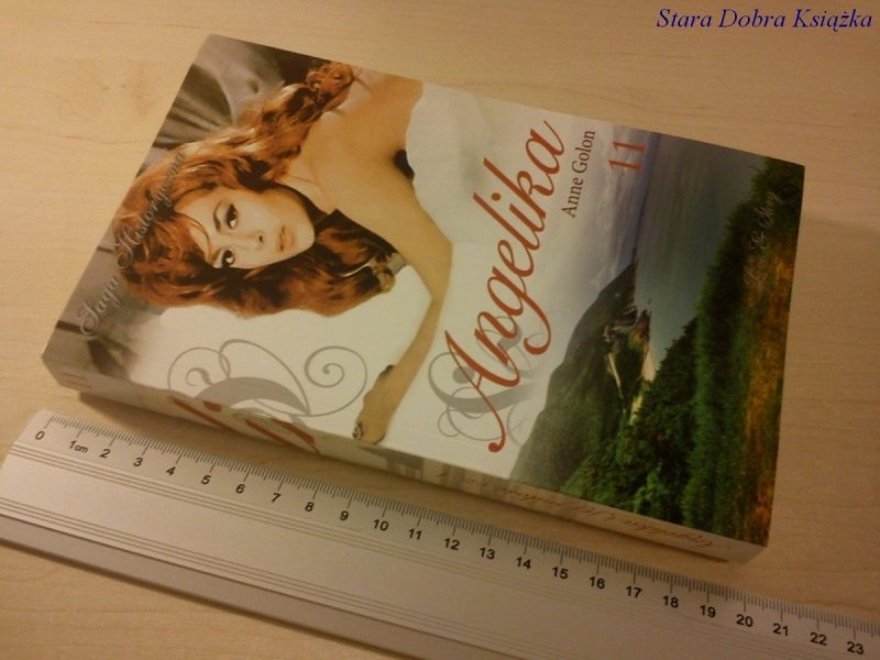 ANGELIKA 11 ANGELIKA I JEJ MIŁOŚĆ CZ1 - Anne Golon