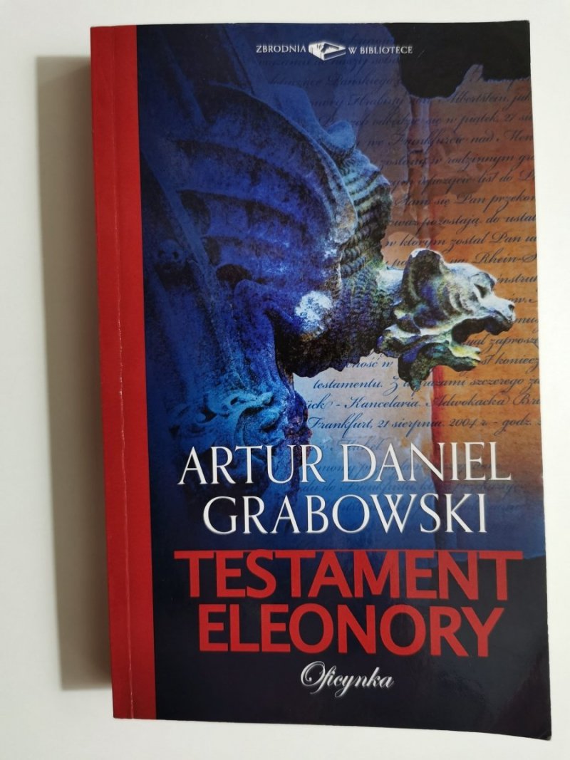 TESTAMENT ELEONORY - Artur Daniel Grabowski 