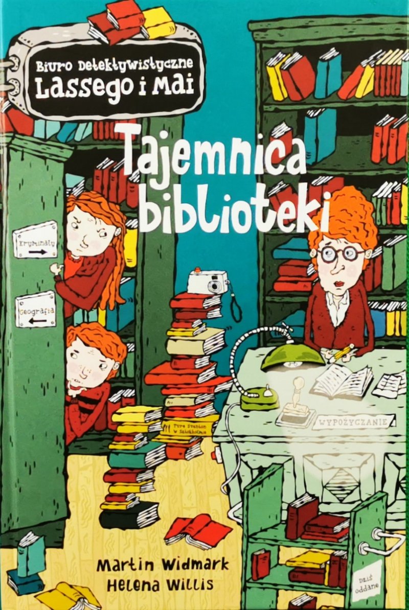 BIURO DETEKTYWISTYCZNE LASSEGO I MAI: TAJEMNICA BIBLIOTEKI - Martin Widmark