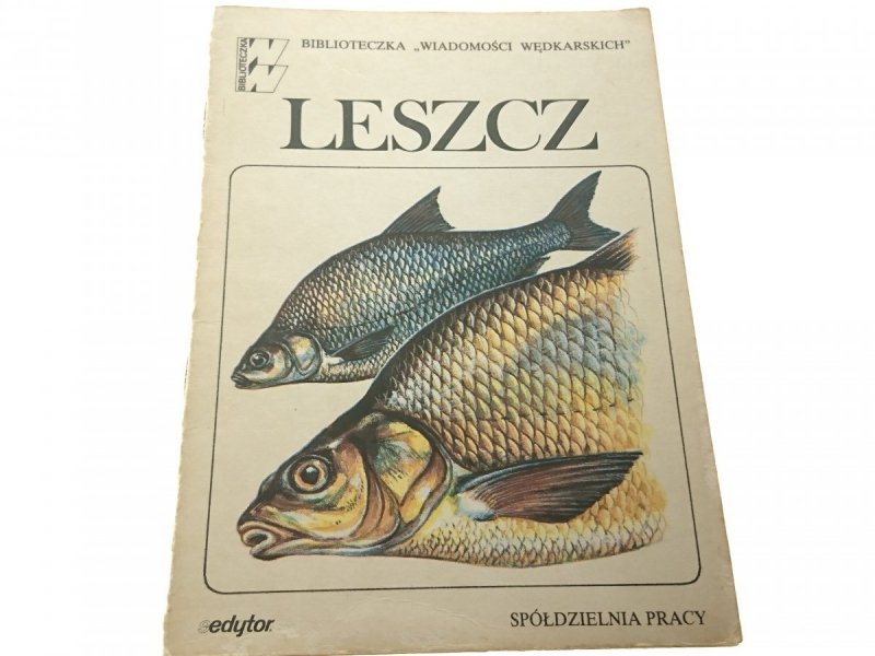 BIBLIOTECZKA 'WIADOMOŚCI WĘDKARSKICH'. LESZCZ 1987