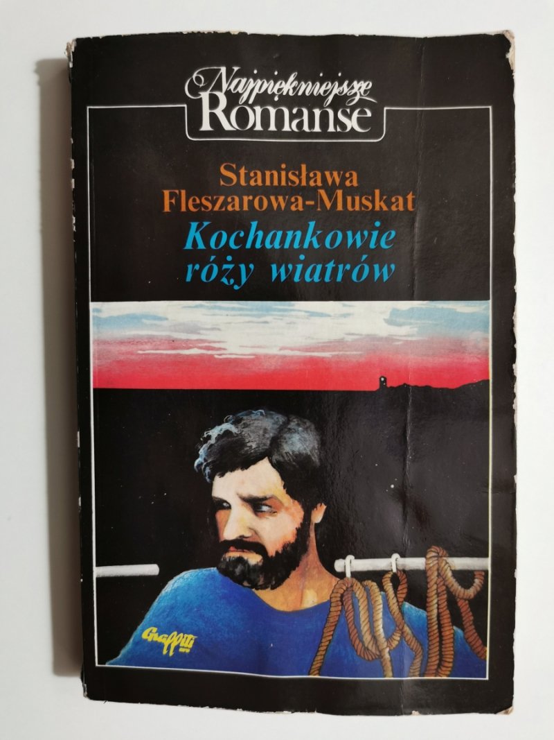 KOCHANKOWIE RÓŻY WIATRÓW - Stanisława Fleszarowa-Muskat