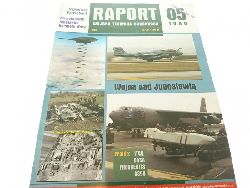 RAPORT WOJSKO TECHNIKA OBRONNOŚĆ 05 1999