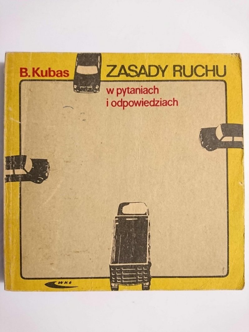ZASADY RUCHU W PYTANIACH I ODPOWIEDZIACH 1978