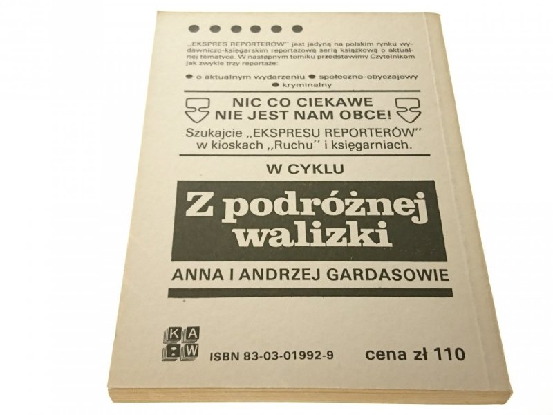 EKSPRES REPORTERÓW '87: POLSKIE ZŁOTO; PIEKŁO