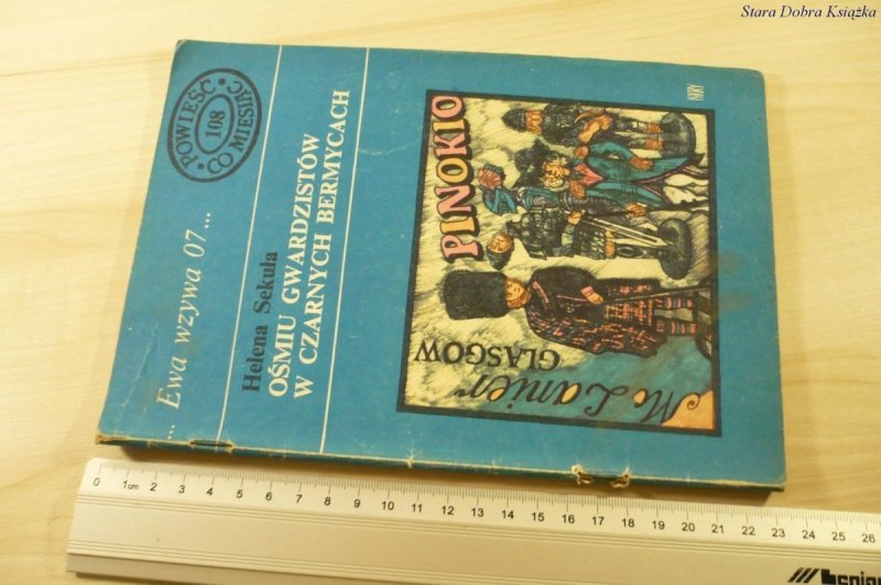 EWA WZYWA 07 108 OŚMIU GWARDZISTÓW - Sekuła (1979)