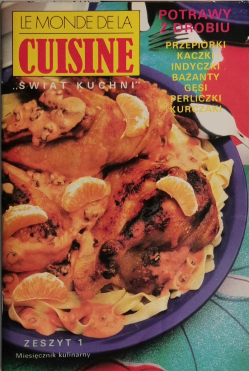 LE MONDE DE LA CUSINE ZESZYT 1
