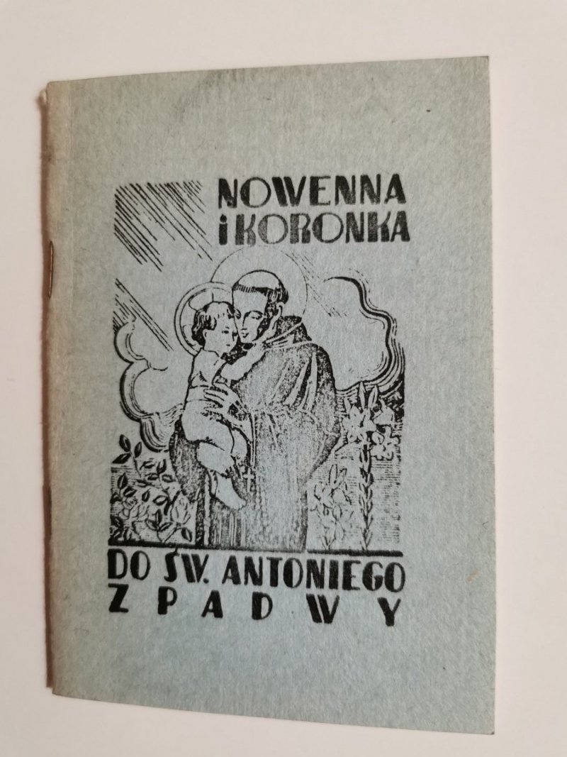 NOWENNA I KORONKA DO ŚW. ANTONIEGO Z PADWY DOKTORA KOŚCIOŁA 1949