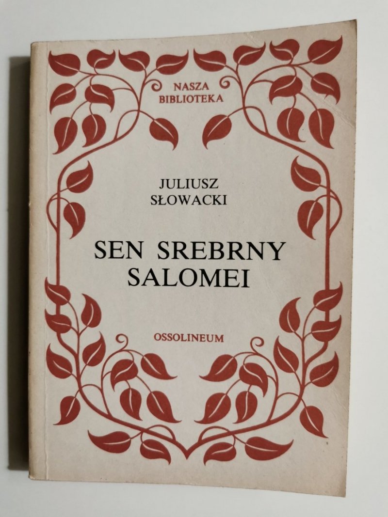 SEN SREBRNY SALOMEI - Juliusz Słowacki 