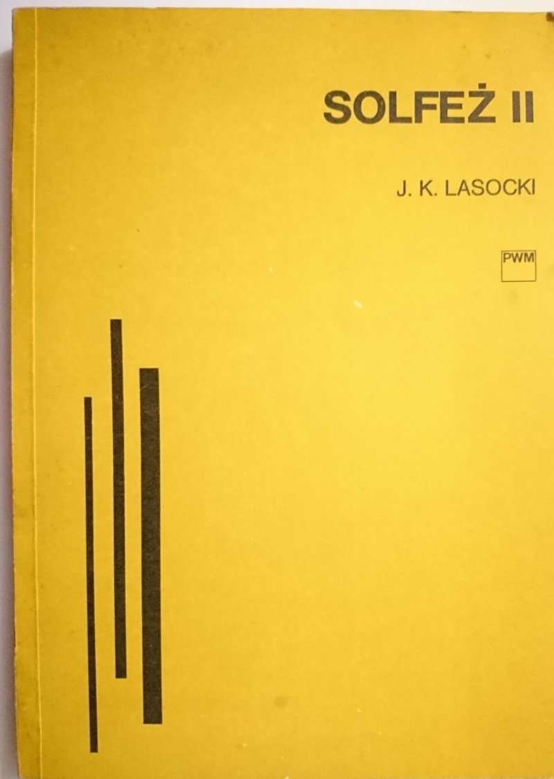 SOLFEŻ II ĆWICZENIA 1,2,3,4- GŁOSOWE - J. K. Lasocki 1980