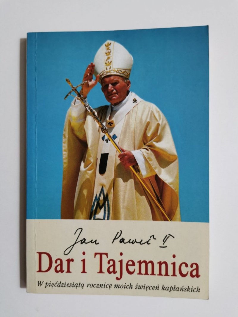JAN PAWEŁ II. DAR I TAJEMNICA 1996