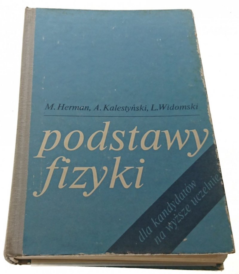 PODSTAWY FIZYKI DLA KANDYDATÓW - Herman 1977