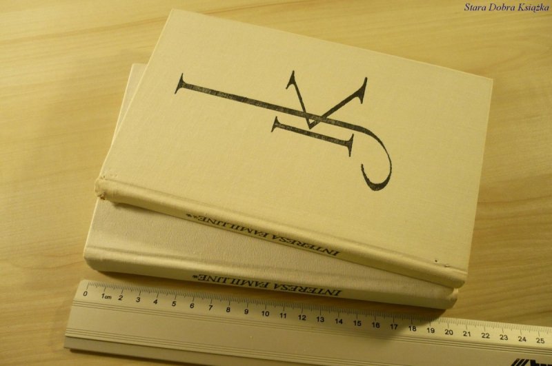 INTERESA FAMILIJNE 2 TOMY - J. I. Kraszewski 1988
