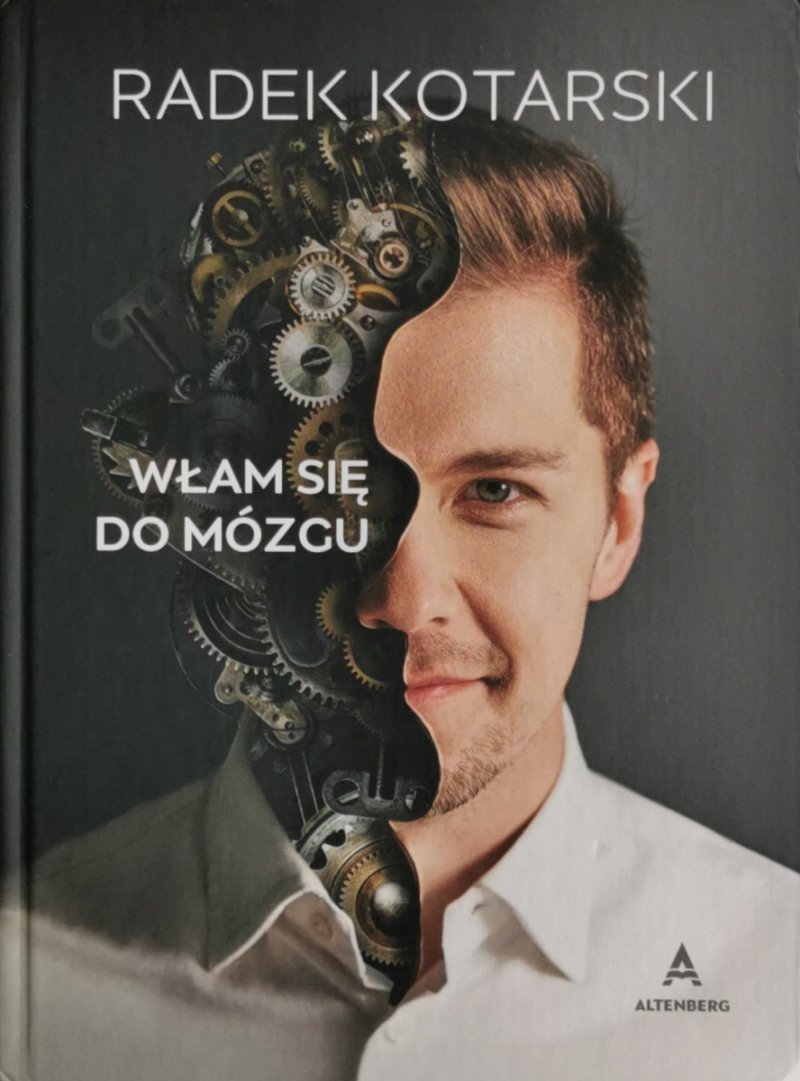 WŁAM SIĘ DO MÓZGU - Radek Kotarski