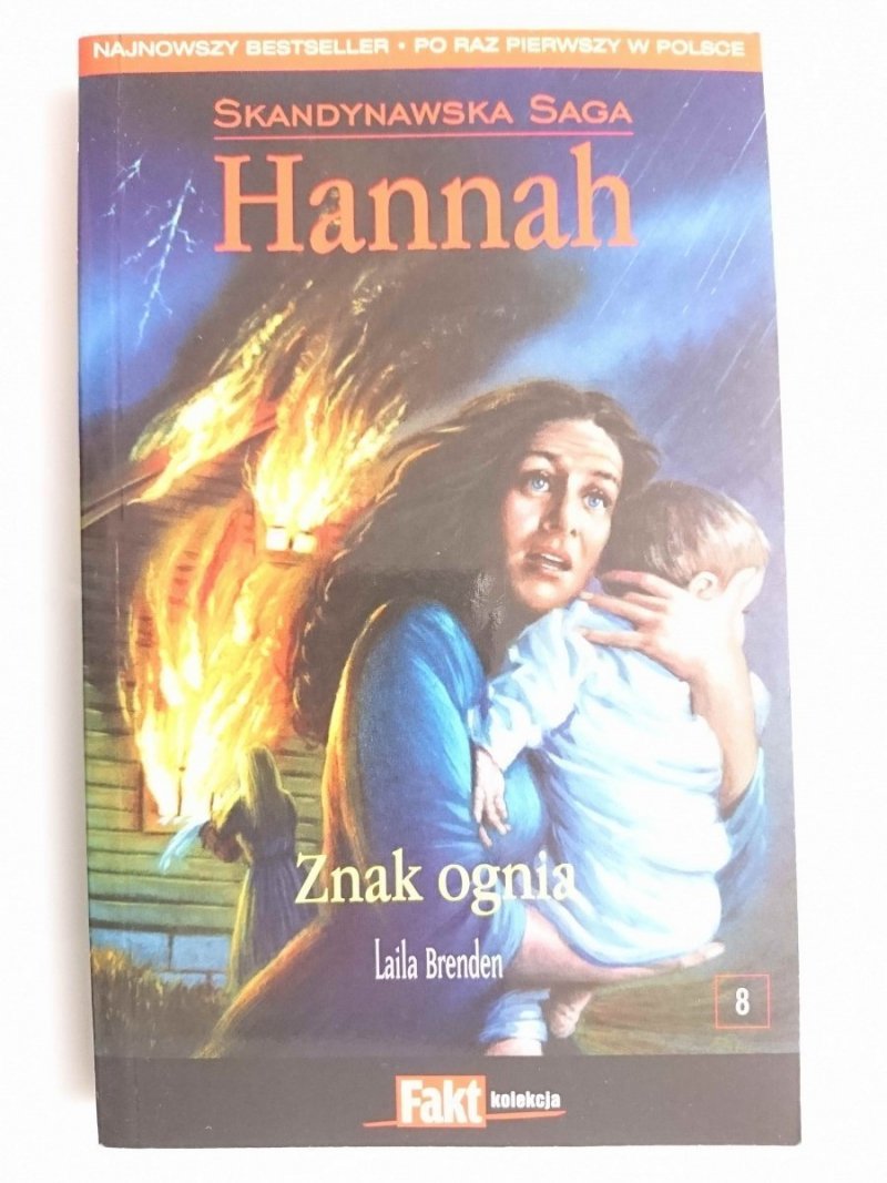 HANNAH TOM 8 ZNAK OGNIA - Laila Brenden 2009