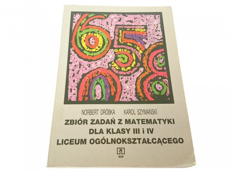 ZBIÓR ZADAŃ Z MATEMATYKI DLA KLASY III i IV 1973