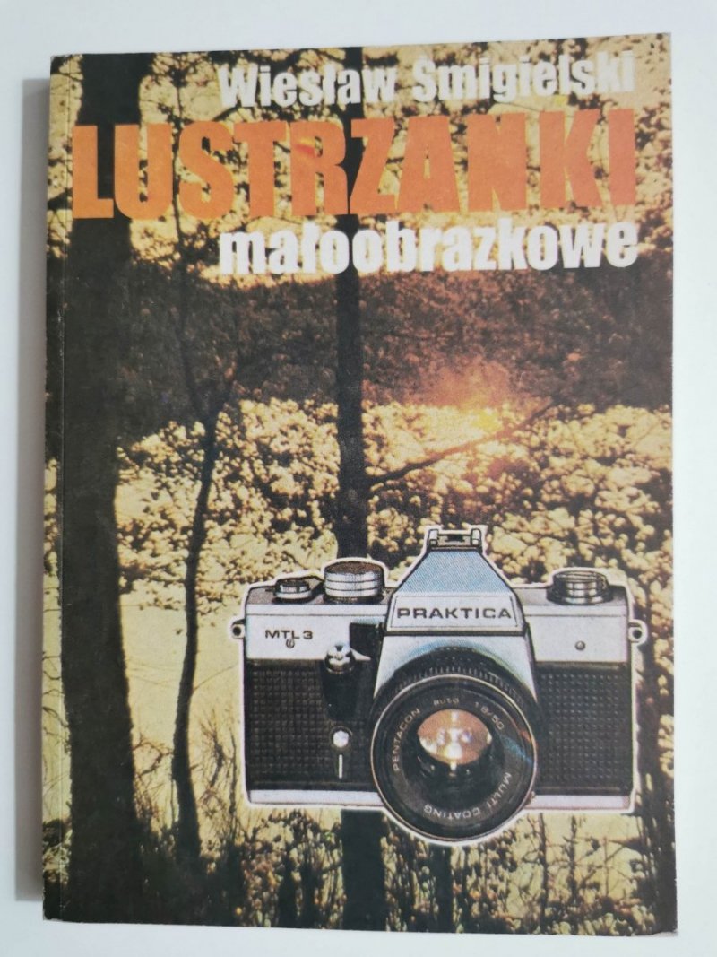 LUSTRZANKI MAŁOOBRAZKOWE - Wiesław Śmigielski 1986