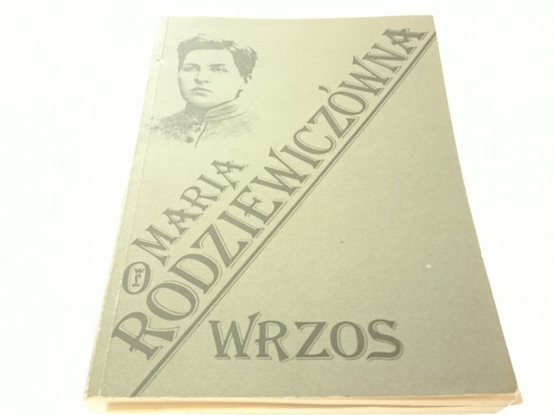 WRZOS - Maria Rodziewiczówna 1986