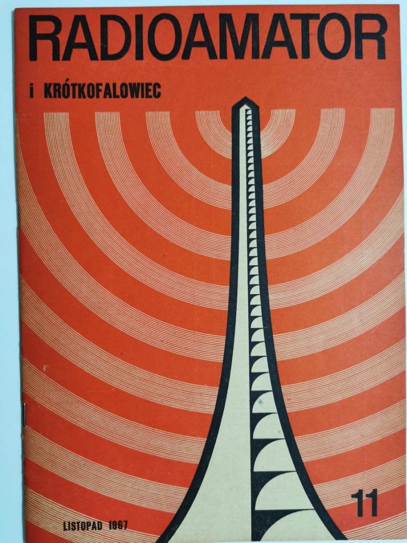 Radioamator i krótkofalowiec 11/1967