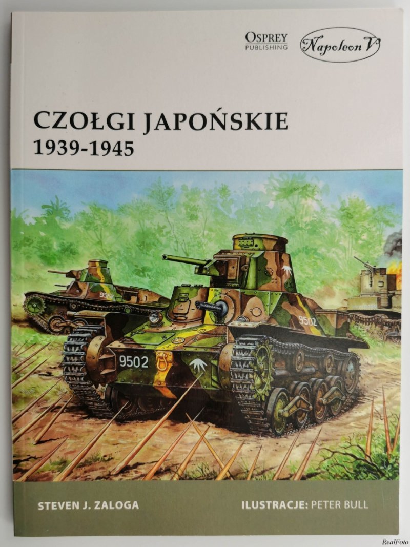 CZOŁGI JAPOŃSKIE 1939 – 1945 - Steven J. Zaloga