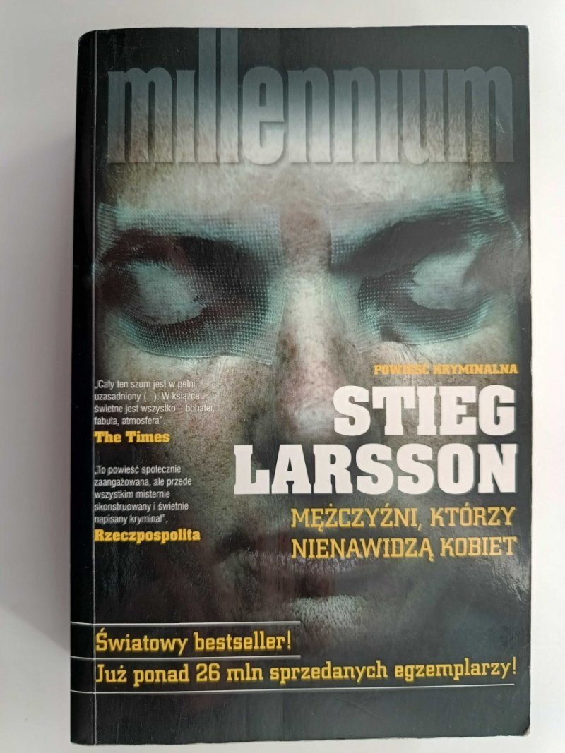 MĘŻCZYŹNI, KTÓRZY NIENAWIDZĄ KOBIET - Steig Larsson