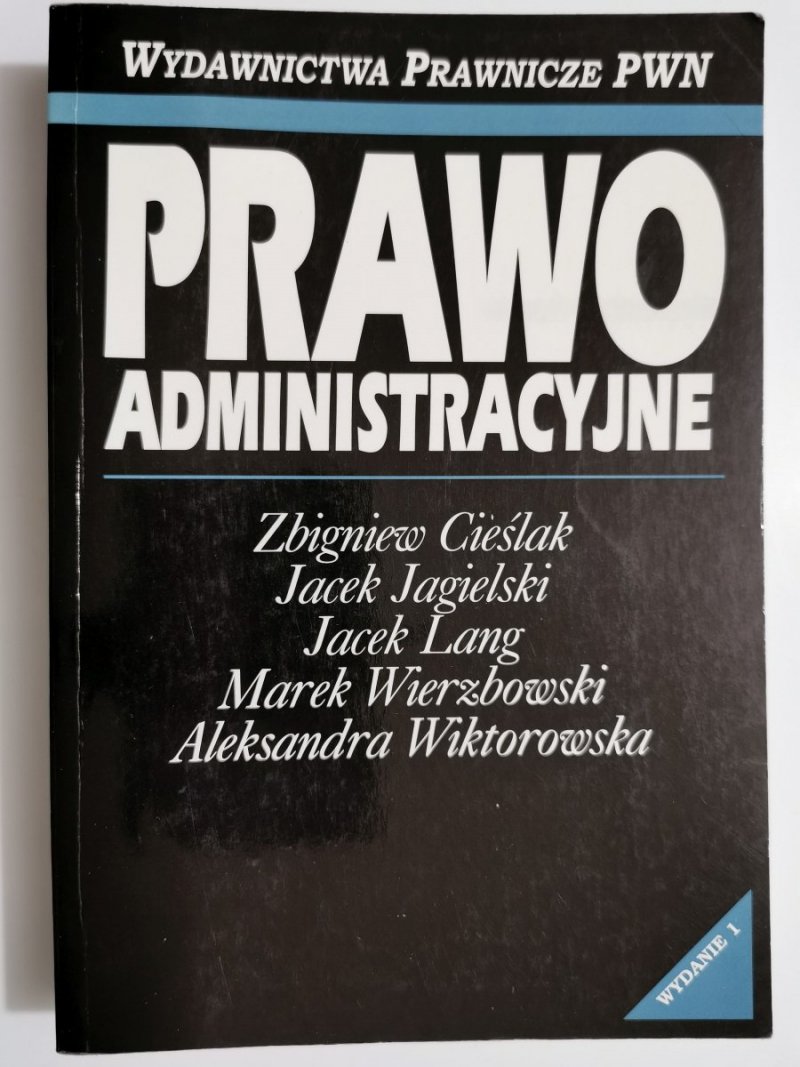PRAWO ADMINISTRACYJNE - Zbigniew Cieślak i inni 1996
