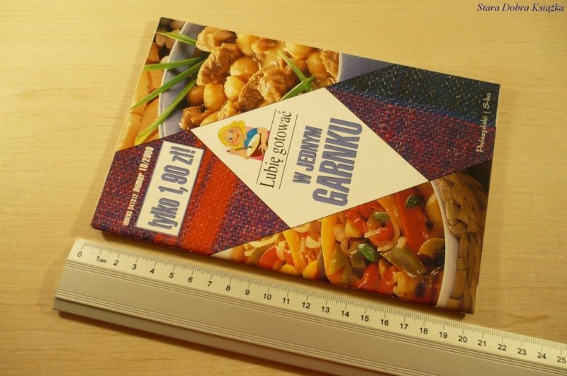 LUBIĘ GOTOWAĆ. W JEDNYM GARNKU NUMER 10/2000