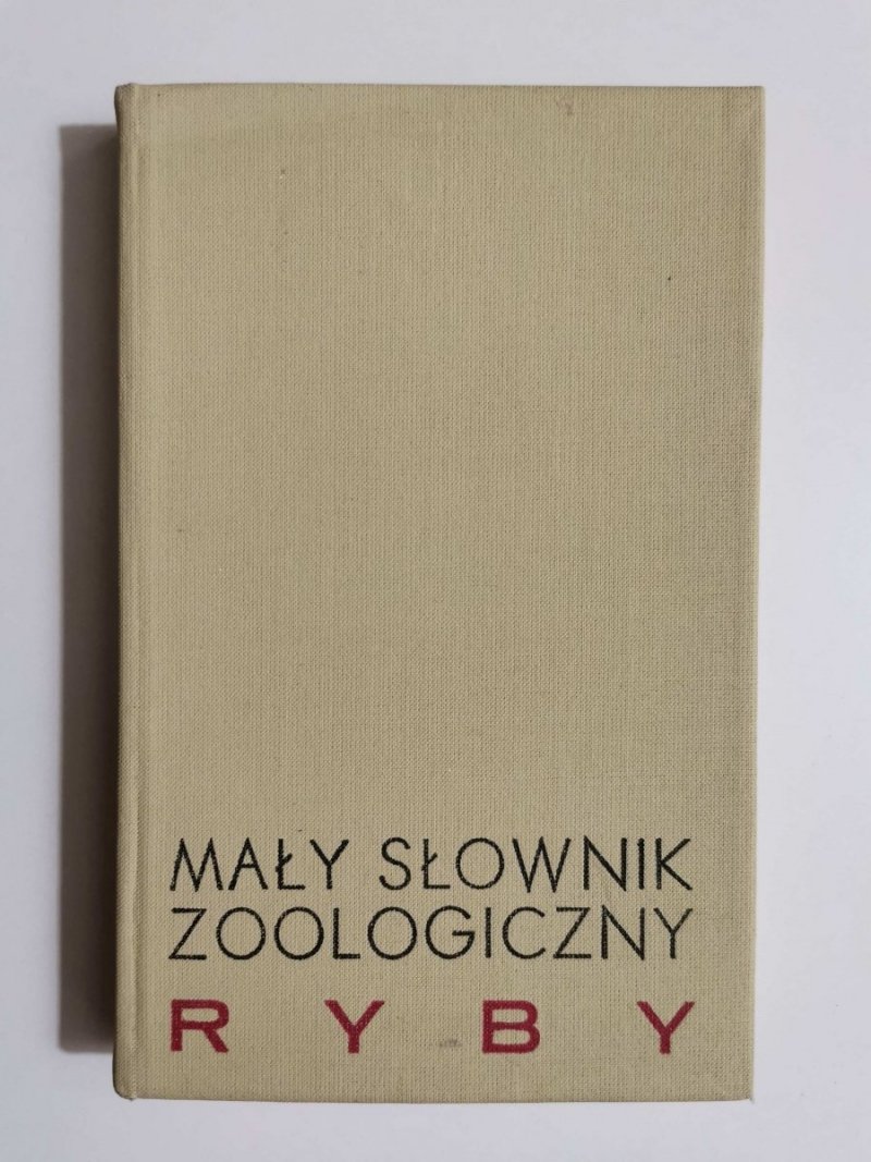 MAŁY SŁOWNIK ZOOLOGICZNY. RYBY 1980