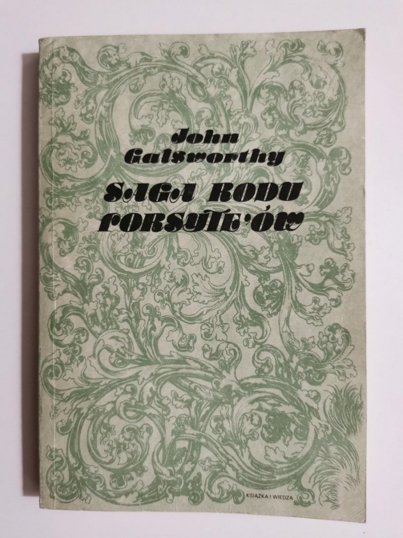 SAGA RODU FORSYTE'ÓW TOM 3 PRZEBUDZENIE, DO WYNAJĘCIA - John Galsworthy 1988