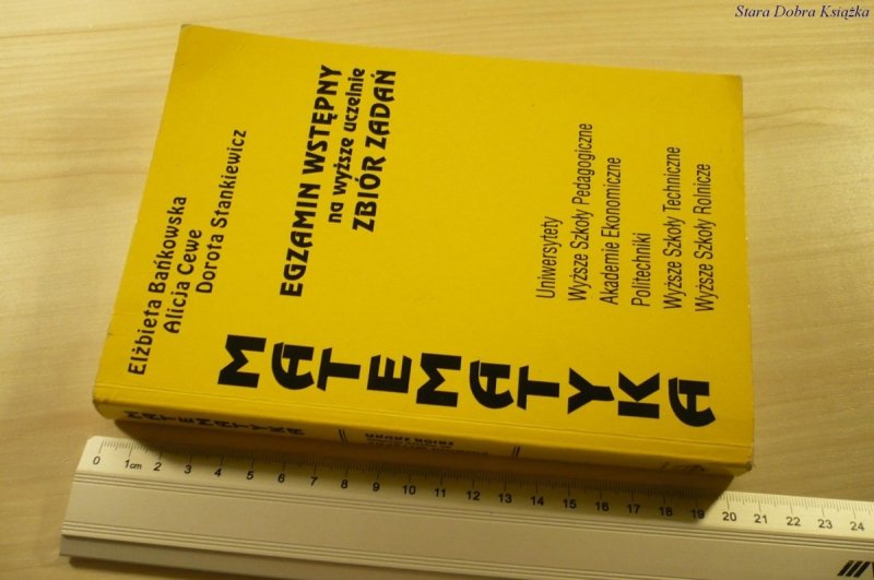 MATEMATYKA EGZAMIN WSTĘPNY NA WYŻSZE UCZELNIE 1996