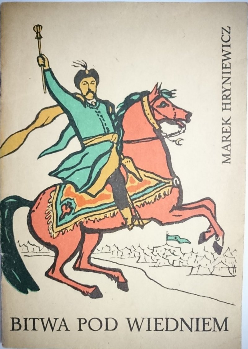 BITWA POD WIEDNIEM - Marek Hryniewicz 1975