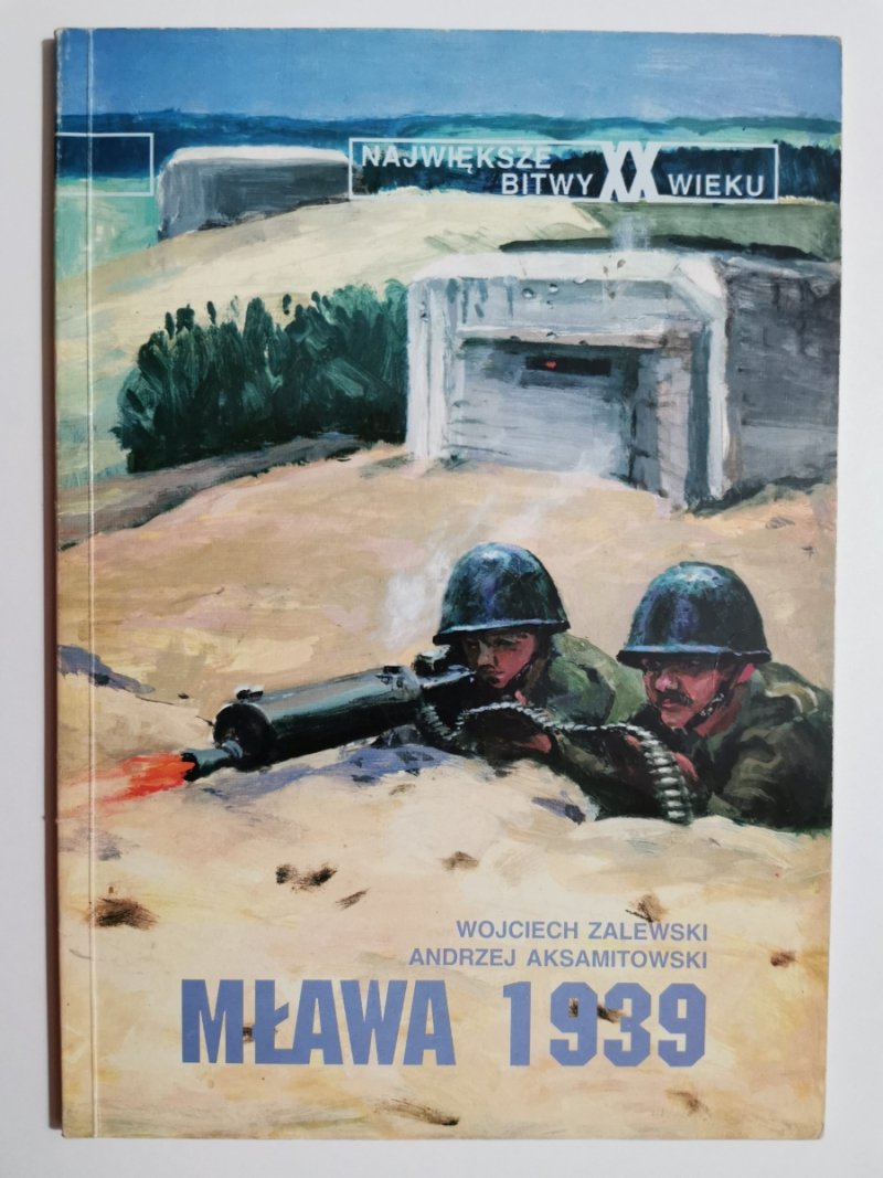 MŁAWA 1939 - WOJCIECH ZALEWSKI