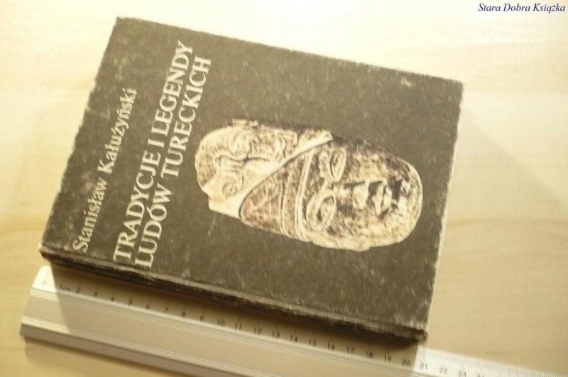 TRADYCJE LUDOWE I LEGENDY LUDÓW TURECKICH 1986