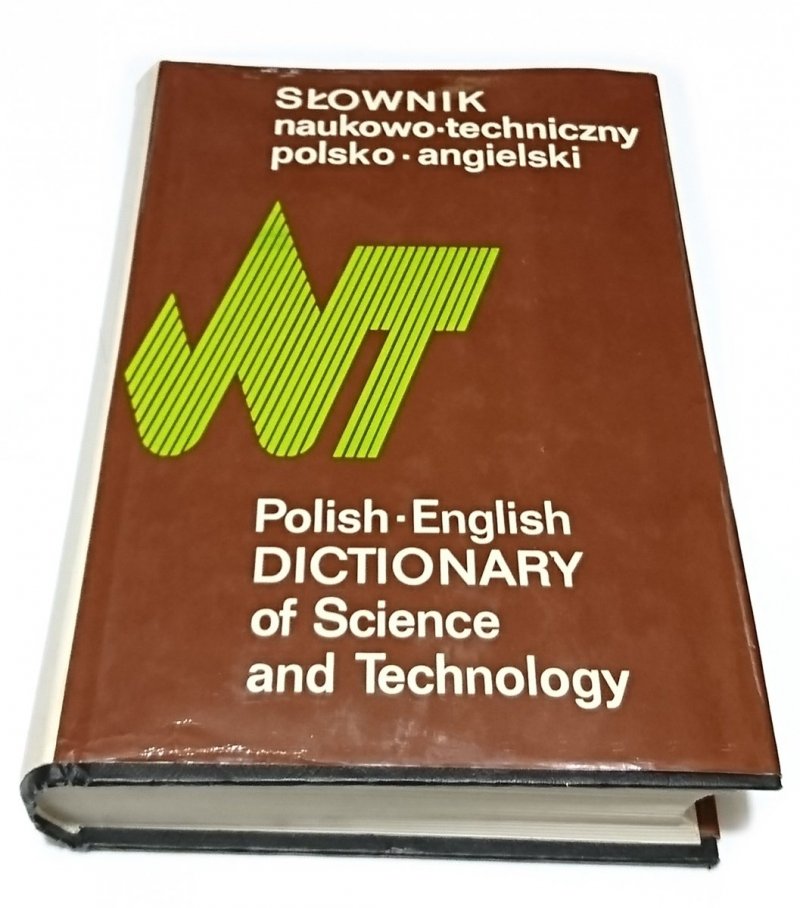SŁOWNIK NAUKOWO-TECHNICZNY POLSKO-ANGIELSKI 1983