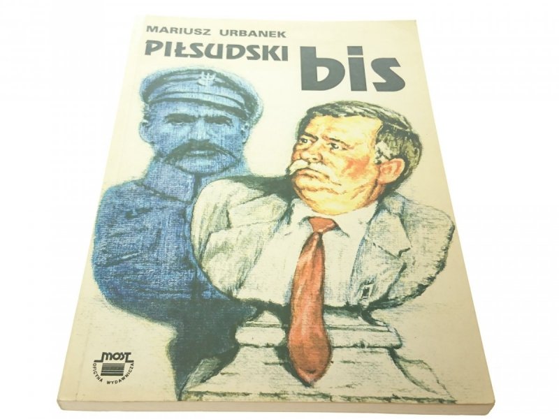 PIŁSUDSKI BIS - Mariusz Urbanek 1995