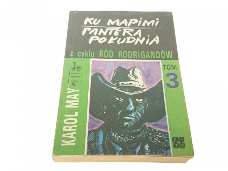 RÓD RODRIGANDÓW 3 KU MAPIMI; PANTERA POŁUDNIA 1989