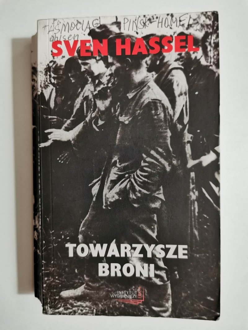 TOWARZYSZE BRONI - Sven Hassel 2009